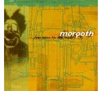 Morgoth - Feel Sorry for the Fanatic