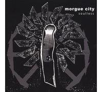 Morgue City - Soulless