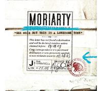 Moriarty - Gee Whiz But This Is a Lonesom