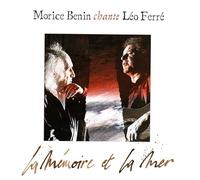 Môrice Benin - La Mémoire Et La Mer - Môrice Benin Chante Léo Ferré -