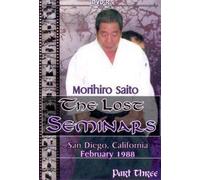 Morihiro Saito The Lost Seminars Vol.3