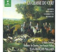 Morin - La Chasse du Cerf + Mouret / Corrette / Rameau