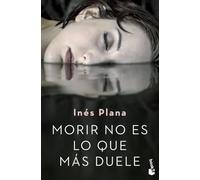 Morir no es lo que mas duele