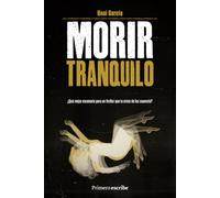 Morir tranquilo: Un thriller ambientado en la crisis de los cuarenta (EDICIÓN OFICIAL)