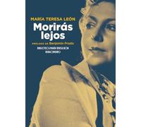 Morirás lejos: (Incluye los Cuentos de la España actual): 237 (Otros títulos)