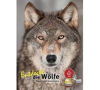 Moritz Klose Ro Entdecke die Wölfe: Mit großem Wolfsquiz (Entdecke - (Hardback)