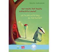 Moritz Petz Am& Der Dachs hat heute schlechte Laune (Deutsch-Spanisc (Hardback)