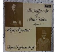 Moritz Rosenthal - Golden Age of Piano Virtuosi - Record 2
