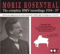 Moriz Rosenthal - The Complete HMV Recordings 1934-37