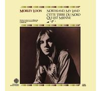 Morley Loon Northland, My Land (Vinyl) 12" Album