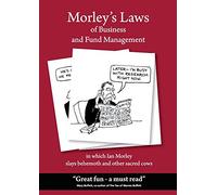 Morley's Laws of Business and Fund Management