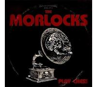 Morlocks - Play Chess [VINYL]