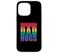 MORMON DAD HUGS LGBT Gay Pride Meme Case for iPhone 14 Pro Max