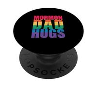 MORMON DAD HUGS LGBT Gay Pride Meme PopSockets Adhesive PopGrip