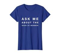 Mormon T-Shirt Ask Me About The Book of Mormon Tee