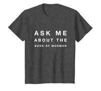 Mormon T-Shirt Ask Me About The Book of Mormon Tee