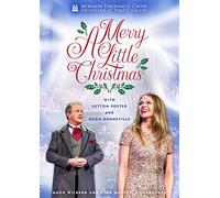 Mormon Tabernacle Choir: A Merry Little Christmas