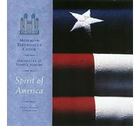 MORMON TABERNACLE CHOIR - Spirit of America