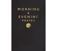 Morning and Evening Prayer