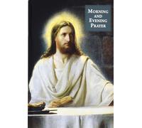 Morning and Evening Prayer
