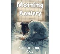 Morning Anxiety: How to Calm Your Mind, Break the Stress Cycle, and Start Each Day with Peace (Vibrational Frequency of Energy)