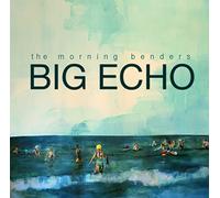 Morning Benders - Big Echo [VINYL]