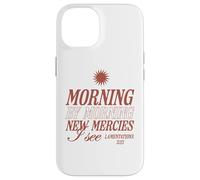 Morning by Morning New Mercies I See Christian Bible Verse Case for iPhone 14