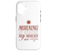 Morning by Morning New Mercies I See Christian Bible Verse Case for iPhone 16