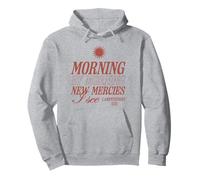 Morning by Morning New Mercies I See Christian Bible Verse Pullover Hoodie