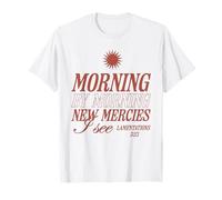 Morning by Morning New Mercies I See Christian Bible Verse T-Shirt