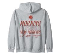 Morning by Morning New Mercies I See Christian Bible Verse Zip Hoodie