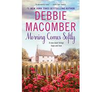 Morning Comes Softly (Avon Romance)