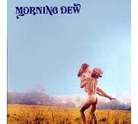 Morning Dew - At Last
