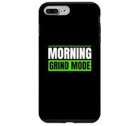Morning Grind Mode Early Routine Lifestyle Motivation Quote Case for iPhone 7 Plus/8 Plus