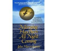 Morning Has Been All Night Coming: A Journey of self-discovery: Volume 2 (The WaterBook series)
