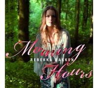 Morning Hour by Rebekka Bakken