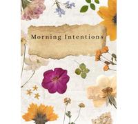 Morning Intentions