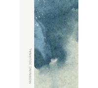 Morning Journal: Pages For Your Thoughts and Clarity: For Mindfulness, inspiration and a Purposeful Start