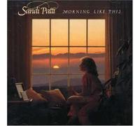 Morning Like This by Sandi Patty