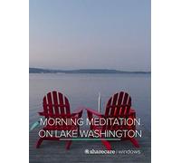 Morning Meditation on Lake Washington