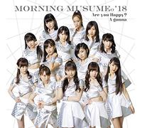 MORNING MUSUME.`18 - Are You Happy?/A Gonna (Limited)