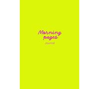 Morning Pages Journal: Daily Notebook For Practise The Artist's Way Book, 120 Pages, 6x9 In (Juicy Series)