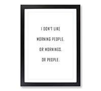 Morning People Typography Framed Print | A2 Black Framed Wall Art | Ready to Hang | Modern Positive Affirmations Picture | Living Room Bedroom Lounge Office