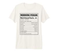 Morning Person Nutritional Facts Early Bird Sunshine Lover Premium T-Shirt