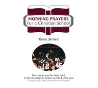 Morning Prayers for a Christian School
