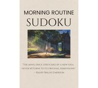 Morning Routine Sudoku Puzzle Book: Sudoku Puzzles for Morning Routine | Start your day with something calm | 6x9 inches,110 pages | ... 50+ Puzzles | Solutions Included - Volume 2