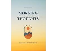 Morning Thoughts: Daily walking with God (Selected Works of Octavius Winslow)