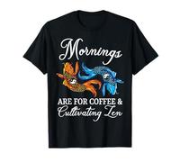 Mornings are for Coffee and Cultivating Zen Funny Koi Lover T-Shirt