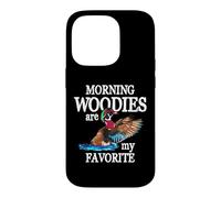 Mornings Are My Favorite Funny Duck Hunting Case for iPhone 14 Pro