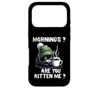 Mornings Are You Kitten Me Funny Tired Cat Coffee Lover Case for iPhone 17 Pro